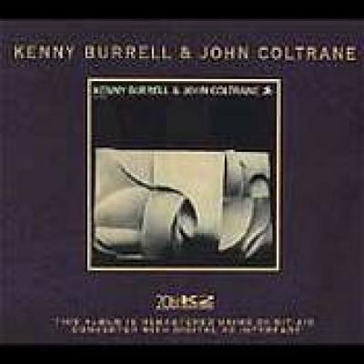 Kenny Burrell & John Coltrane